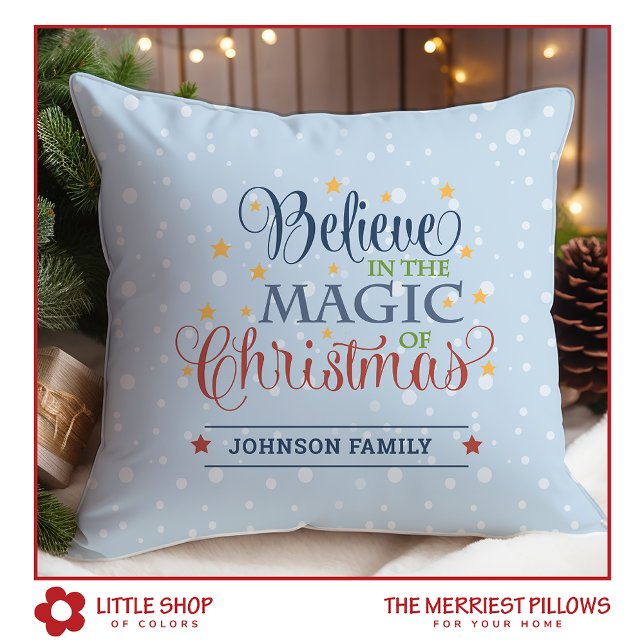 Customisable Believe in the Magic of Christmas Cushion (Creator Uploaded)