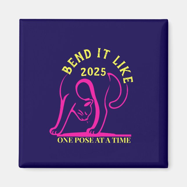 Customisable "Bend It Like 2025" Yoga Cat Magnet (Front)