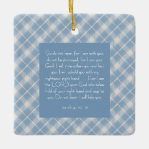 Customisable Bible Verse Isaiah 41:10, 13  Ceramic Ornament