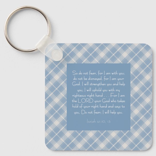Customisable Bible Verse Isaiah 41:10, 13  Key Ring (Front)