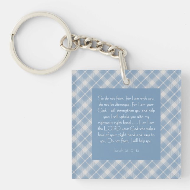 Customisable Bible Verse Isaiah 41:10, 13  Key Ring (Front)