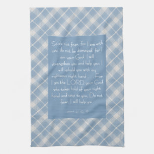 Customisable Bible Verse Isaiah 41:10, 13  Tea Towel