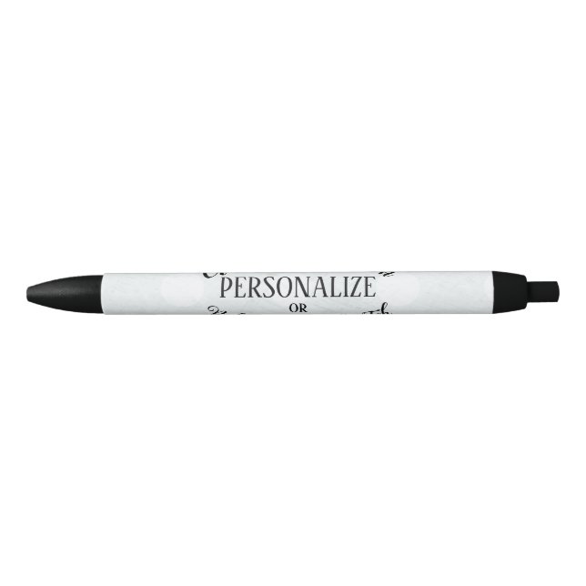 Customisable Blank - Create Your Own Black Ink Pen (Front)