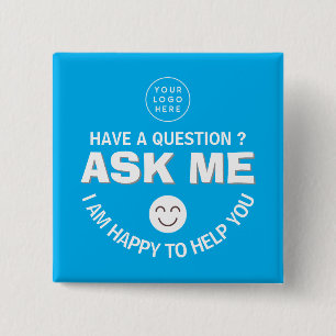Customisable Blue "Ask Me" Volunteer Button