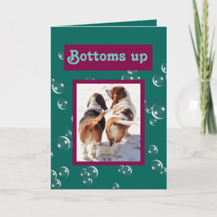 Customisable "Bottoms Up" Birthday Card w/Bassets