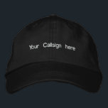 Customisable Cap<br><div class="desc">Customisable Cap with any text you'd like imbroidered on the front.  Put your  Callsign if you wish.  Also incorporate an image from your computer if desired.  Hat/text colours optional... . Many colours to choose from.  T</div>