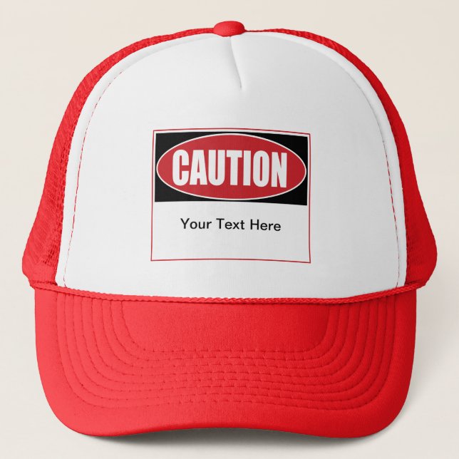 Customisable Caution Sign Trucker Hat (Front)