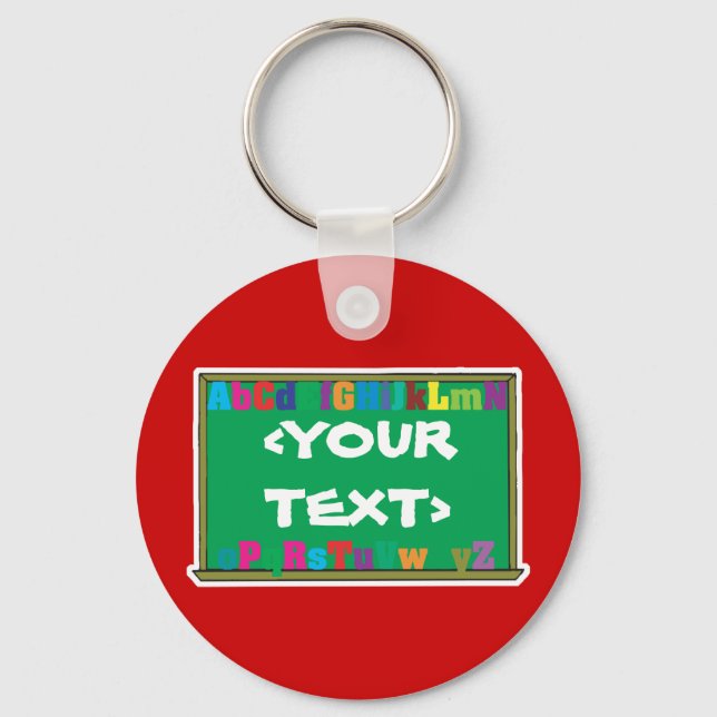 Customisable Chalkboard, <YOURTEXT> Key Ring (Front)