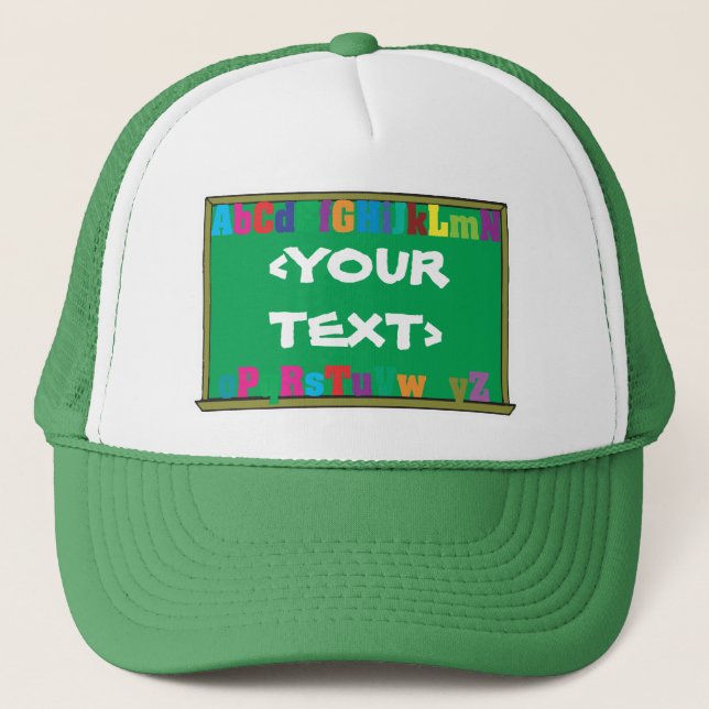 Customisable Chalkboard, <YOURTEXT> Trucker Hat (Front)