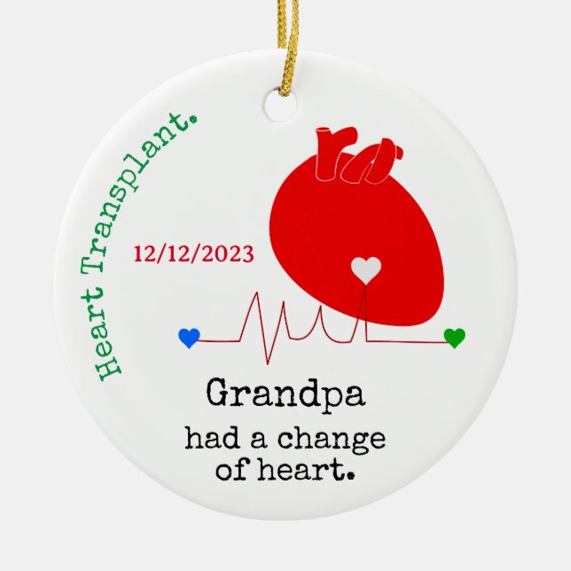 Customisable Change of Heart Transplant Round Ceramic Ornament (Front)