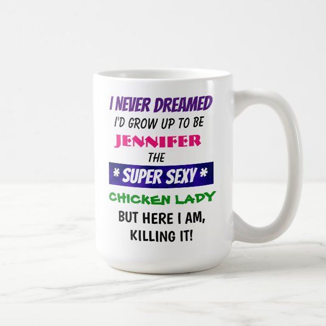 Customisable Chicken Lady - 15 oz. Mug (Right)