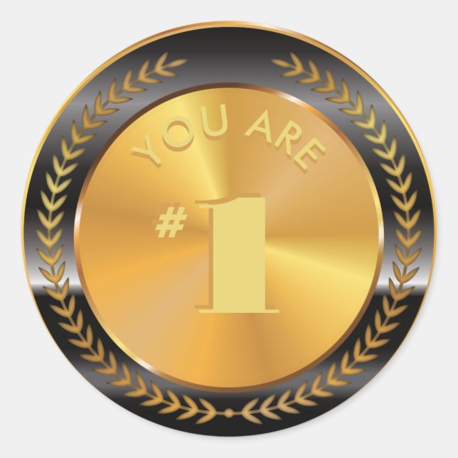 Customisable Classic Gold Medal. You are Number 1! Round Sticker (Front)