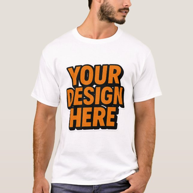 Customisable Clothing | YOU DESIGN HERE T-Shirt (Front)