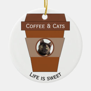 Customisable Coffee & Cats - Life is Sweet Ceramic Ornament
