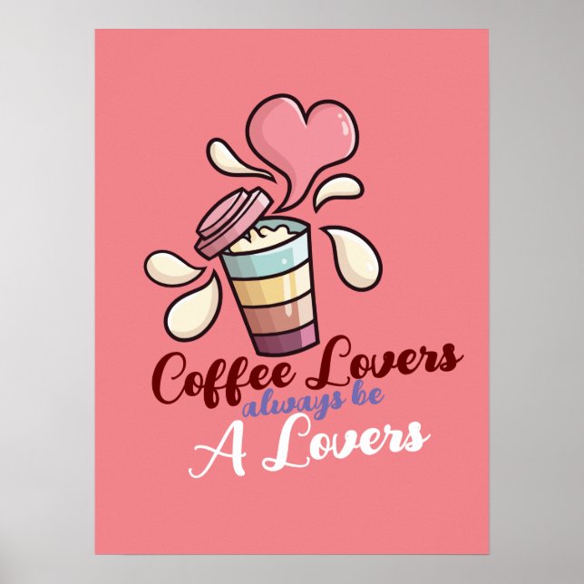 Customisable Coffee Lovers Poster (Front)
