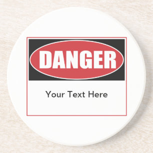 Customisable Danger Sign Coaster