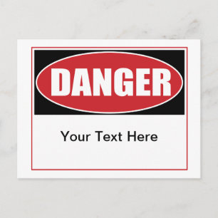 Customisable Danger Sign Postcard