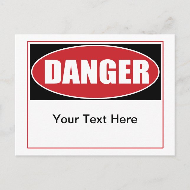 Customisable Danger Sign Postcard (Front)