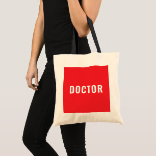 Customisable DOCTOR Text Statement Budget Tote Bag