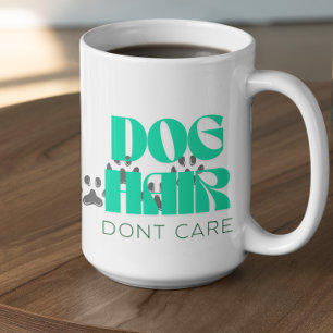Customisable Dog Hair Don't Care Coffee Mug