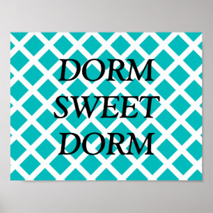 Customisable Dorm Sweet Dorm Poster