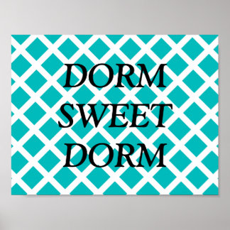 Customisable Dorm Sweet Dorm Poster