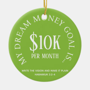 Customisable Dream Money Financial Goal Vision Ceramic Ornament