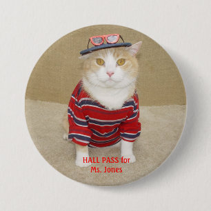 Customisable Funny Cat Hall Pass 7.5 Cm Round Badge