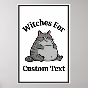 Customisable Funny Cat Lover Feminist Gift Whimsy Poster