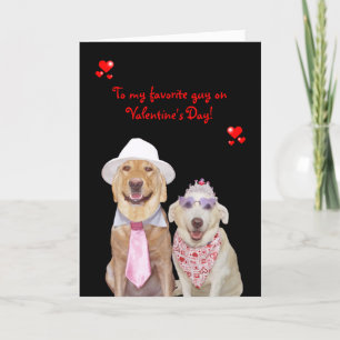 Customisable Funny Dog/Lab Valentine for Guy Holiday Card