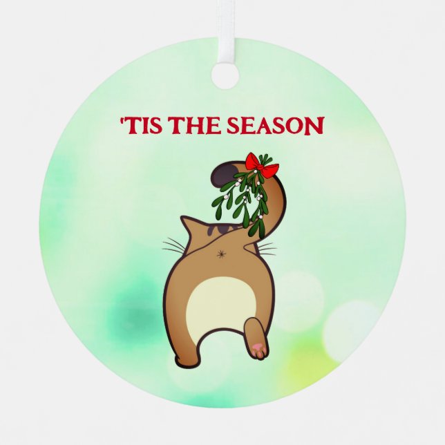 Customisable funny holiday cat tail mistletoe metal tree decoration (Front)