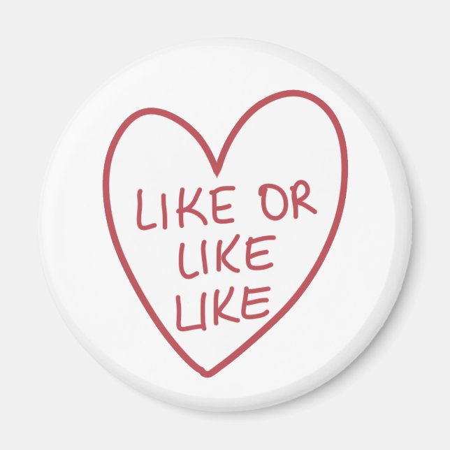 Customisable Funny Like or Like Like Candy Heart Magnet (Front)