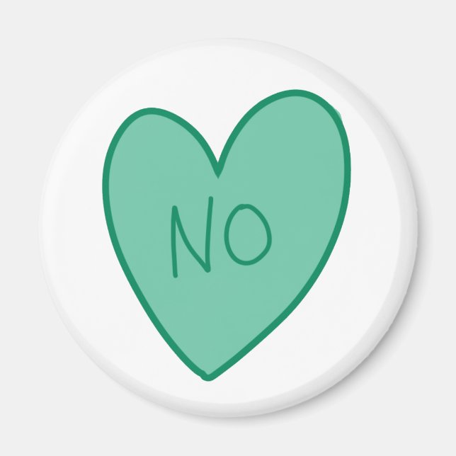 Customisable Funny No Candy Heart Magnet (Front)