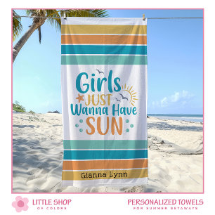 Customisable Girls Just Wanna Have Sun Beach Towel
