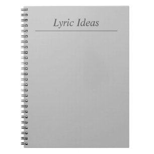 Customisable Grey Lyric Ideas Notebook