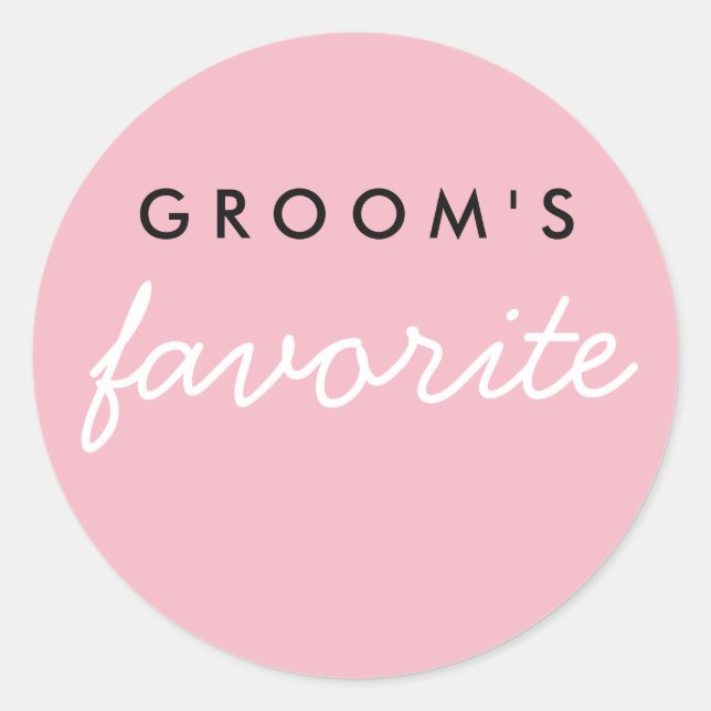 Customisable Groom's Favourite Classic Round Sticker (Front)