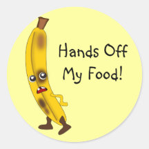 Customisable "Hands Off My Food" Banana