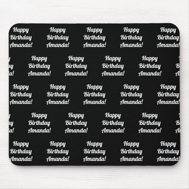 Customisable Happy Birthday Text | Black & White Mouse Pad (Front)