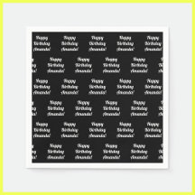 Customisable Happy Birthday Text | Black & White