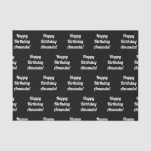Customisable Happy Birthday Text Black & White Tissue Paper