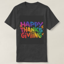 Customisable Happy Thanksgiving Day T-Shirt 