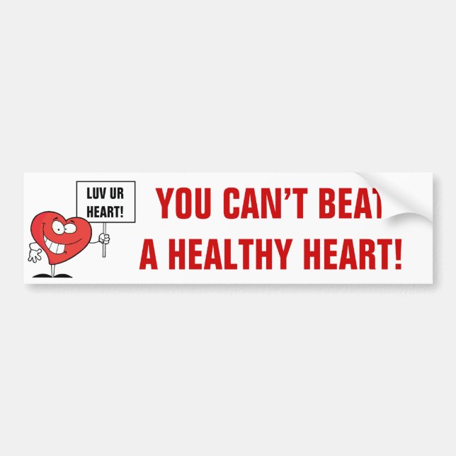 Customisable Heart Healthy Slogan Sign Bumper Sticker (Front)