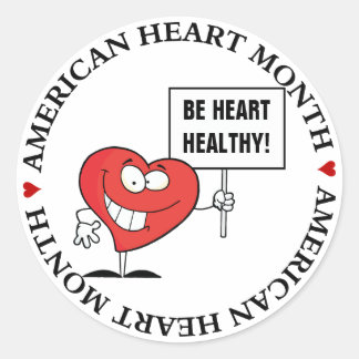 Customisable Heart Healthy Slogan Sign Classic Round Sticker