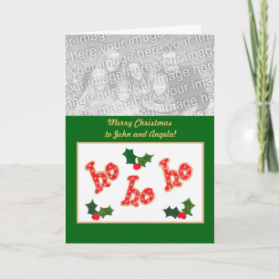 Customisable 'Ho Ho Ho' Christmas Photo Card