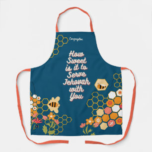 Customisable ‘How Sweet it is to Serve Jehovah’ Apron