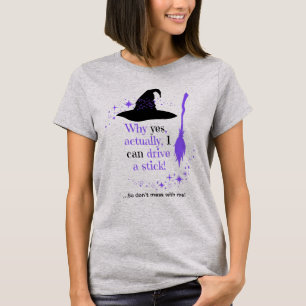 Customisable I Can Drive a Stick Halloween T-Shirt