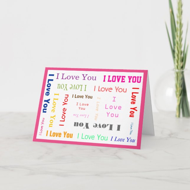 Customisable-I Love you Card with aHot Pink Border (Front)
