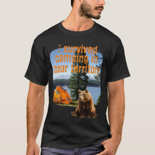 Customisable I survived camping in bear territory T-Shirt