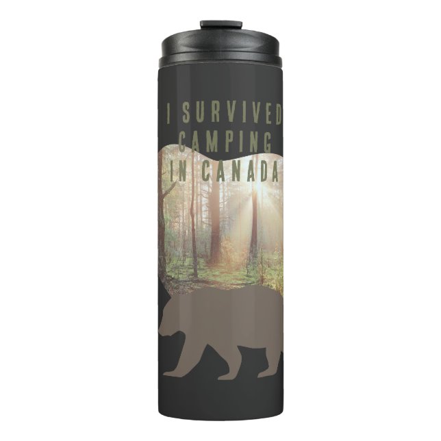 Customisable I survived camping in Canada Thermal Tumbler (Front)