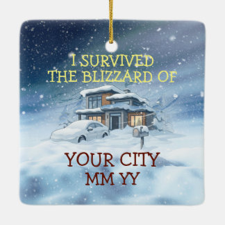 Customisable I survived the blizzard Ceramic Ornament